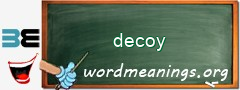 WordMeaning blackboard for decoy